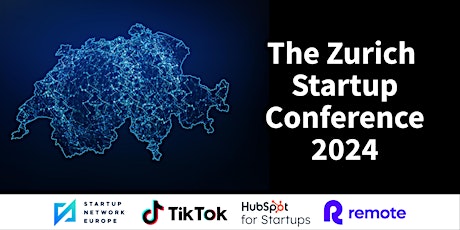 The Zurich Startup Conference 2024