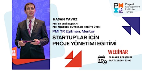 Startup'lar için Proje Yönetimi  Eğitimi-  28 Mart