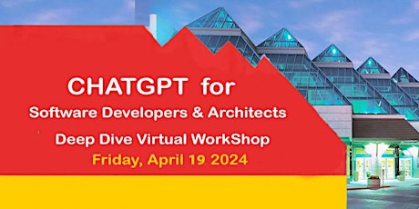 Imagen principal de ChatGPT for Software Developers & Architects - Deep Dive Virtual WorkShop