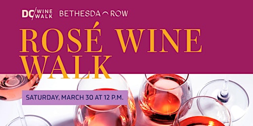 Primaire afbeelding van Rosé Wine Walk at Bethesda Row