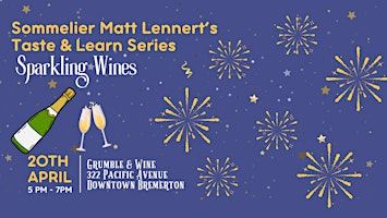 Imagem principal de Matt Lennert's Taste & Learn Series - Sparkling Wines