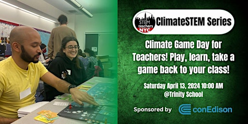 Imagem principal do evento FREE Climate Game Day for Teachers! Ekos, Energetic & More!