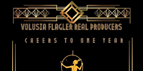 "Cheers to One Year"  Volusia Flagler Real Producers Magazine Event