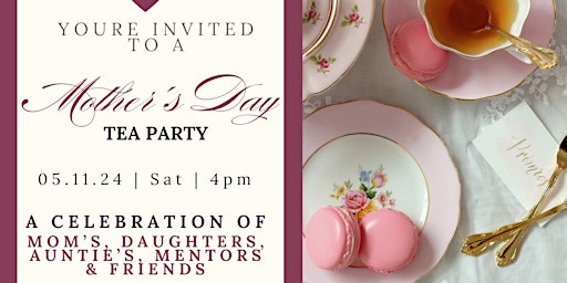 Imagem principal do evento Mother's Day Tea Party