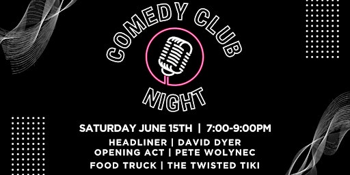 Comedy Club Night Under The Stars | Saturday, June 15th | 7:00pm-9:00pm  primärbild