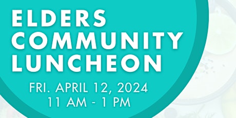 Elder Community Social Luncheon