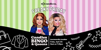 Candles, BINGO, and Queens - Lawrenceville Location primary image