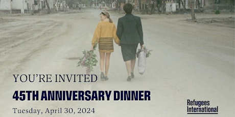 Refugees International's 45th Anniversary Dinner