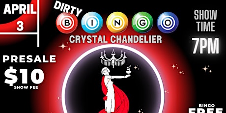 Dirty DRAG BINGO  Crystal Chandelier- Crystal Beach
