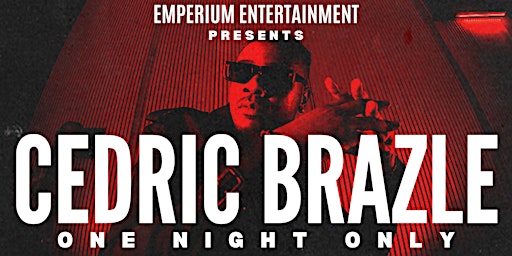 Imagen principal de Cedric Brazle | One Night Only