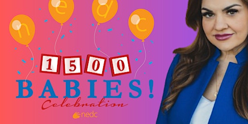 Image principale de NEDC 1500 Babies Celebration