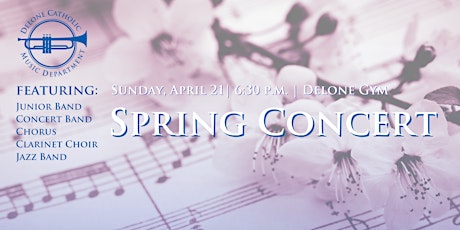 The Arts at Delone Catholic presents the Annual Spring Concert