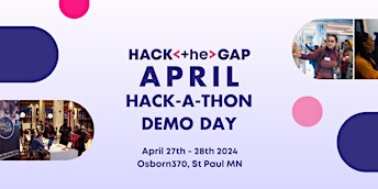 Hack the Gap Demo Day 2024 primary image