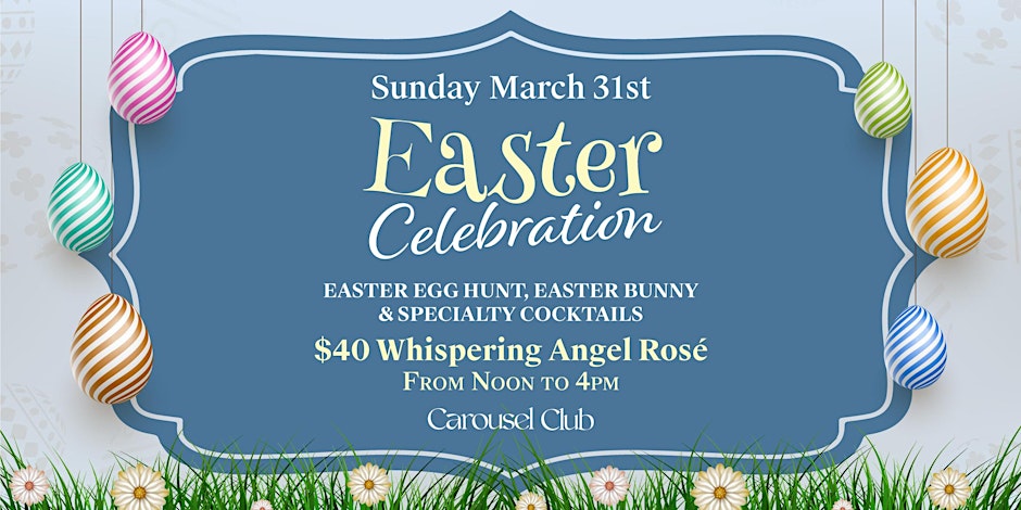 Easter Celebration at Carousel Club Hallandale Beach
