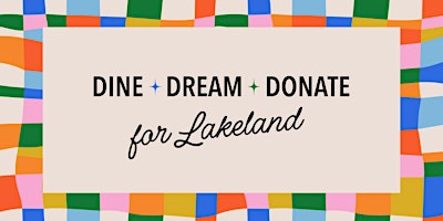 Primaire afbeelding van Dine, Dream, and Donate for Lakeland's Playground