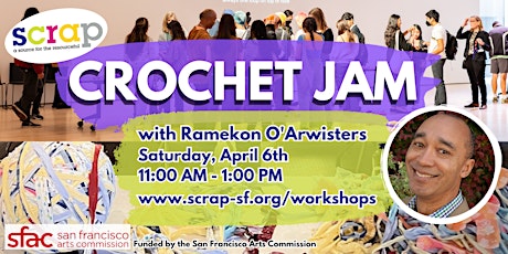 Crochet Jam with Ramekon O’Arwisters