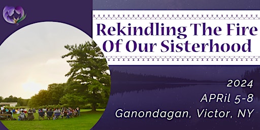 Rekindling The Fire of Our Sisterhood 2024 primary image
