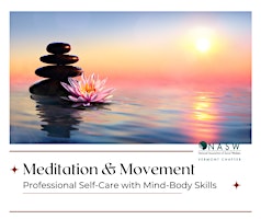 Meditation and Movement - Professional Self-Care with Mind-Body Skills primary image