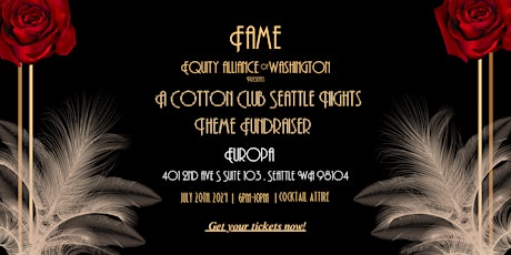 Fame Equity Alliance of Washington "Seattle Nights Cotton Club" Fundraiser