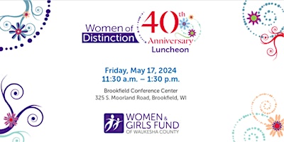 Primaire afbeelding van 40th  Annual Women of Distinction Luncheon