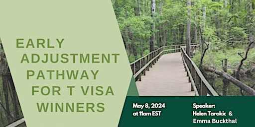 Immagine principale di Early Adjustment Pathway For T Visa Winners 