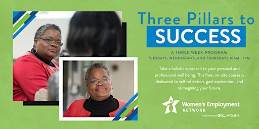 Immagine principale di Three Pillars To Success - May (In Person at WEN Location) 