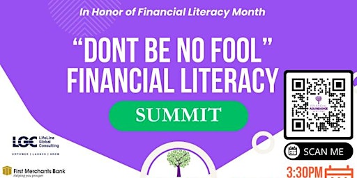 Primaire afbeelding van “Don’t Be No Fool” Financial Literacy Summit