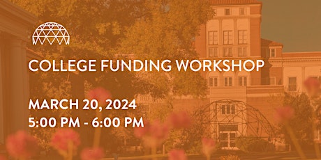 College Funding Workshop primary image