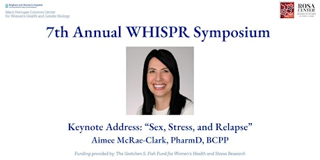 The Connors Center 7th Annual WHISPR Symposium