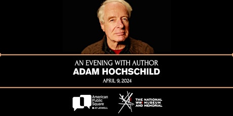 An Evening with Adam Hochschild, author of American Midnight