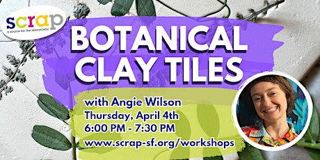 Hauptbild für Botanical Clay Tiles with Angie Wilson