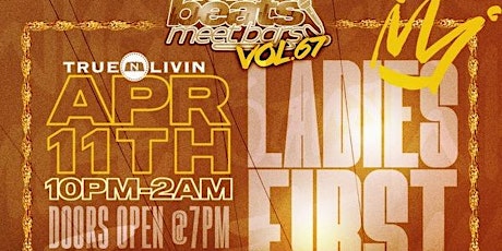 Where Beats Meet Bars™ Vol. 67  - Ladies First & The Warm Up