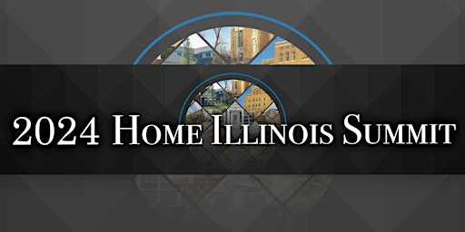Imagem principal do evento 2024 Home Illinois Summit