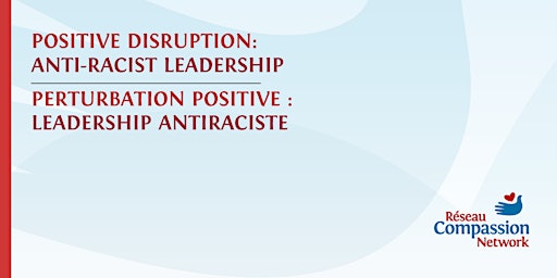 Imagem principal de Positive Disruption: Anti-Racist Leadership