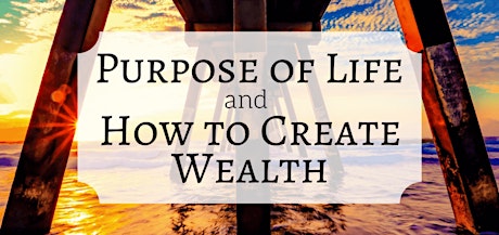 How To Create Wealth "Los Angeles, CA"