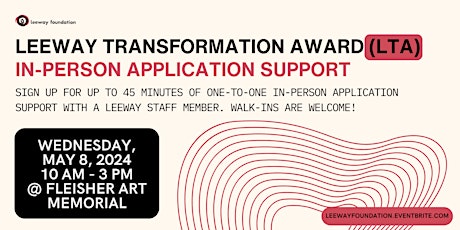 5/8 Transformation Award (LTA) Application Support (In-Person)