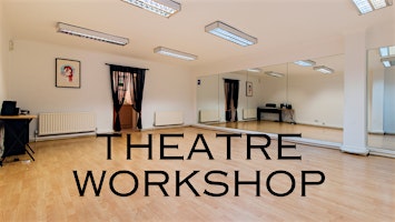 Primaire afbeelding van Theatre Workshop for 12-16 years olds