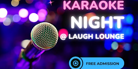 Hauptbild für Karaoke Night at Laugh Lounge Ottawa