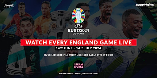 Imagem principal do evento Euro 2024 - Serbia vs. England - Live at Steamworks
