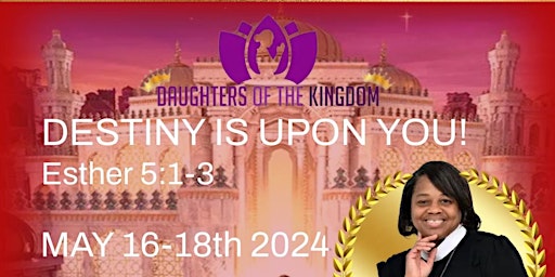 Immagine principale di Daughters of the kingdom Women’s Conference 2024! 