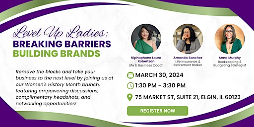 Image principale de Level Up Ladies: Breaking Barriers, Building Brands (Brunch)