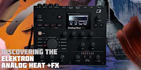 Hauptbild für The new Elektron Analog Heat+FX Dynamic Sound Processor