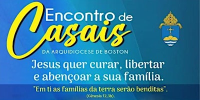 Encontro de Casais da Arquidiocese de Boston primary image