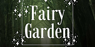 Imagen principal de Fairy Garden Party