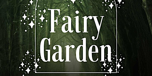 Image principale de Fairy Garden Party