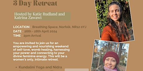Rise and Radiate: Embrace Your Divine Feminine | 26th - 28th April 2024