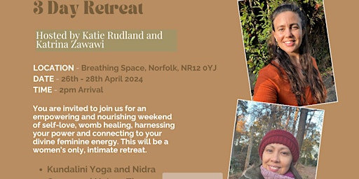 Hauptbild für Rise and Radiate: Embrace Your Divine Feminine | 26th - 28th April 2024