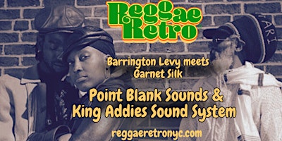 Hauptbild für Reggae Retro - Barrington Levy meets Garnett Silk Tribute