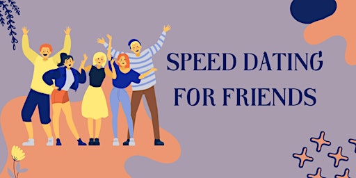 Primaire afbeelding van Speed Dating for Friends