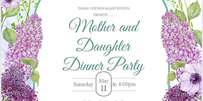 Imagen principal de Mother and Daughter Dinner Party